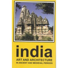 INDIA - ART AND ARCHITECTURE IN ANCIENT AND MEDIEVAL PERIODS (POP) (ENGLISH) (2024)